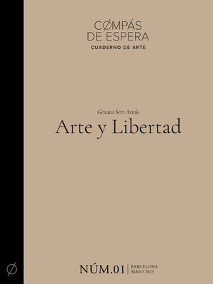 cover image of Arte y Libertad (Cuaderno núm. 1) (Edición bilingüe en castellano y catalán)